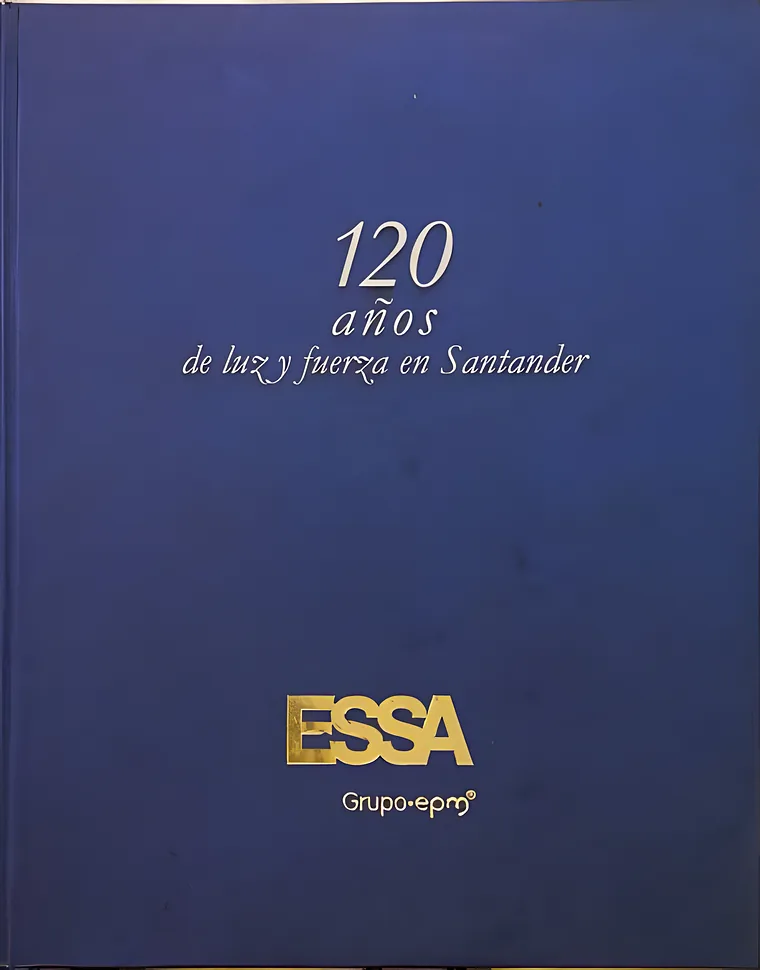 Portada de 120 años de luz y fuerza en Santander