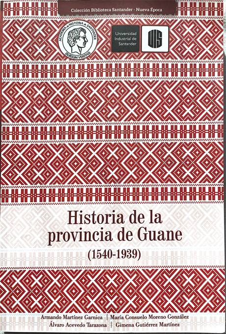Portada de Historia de la provincia de Guane (1540-1939)