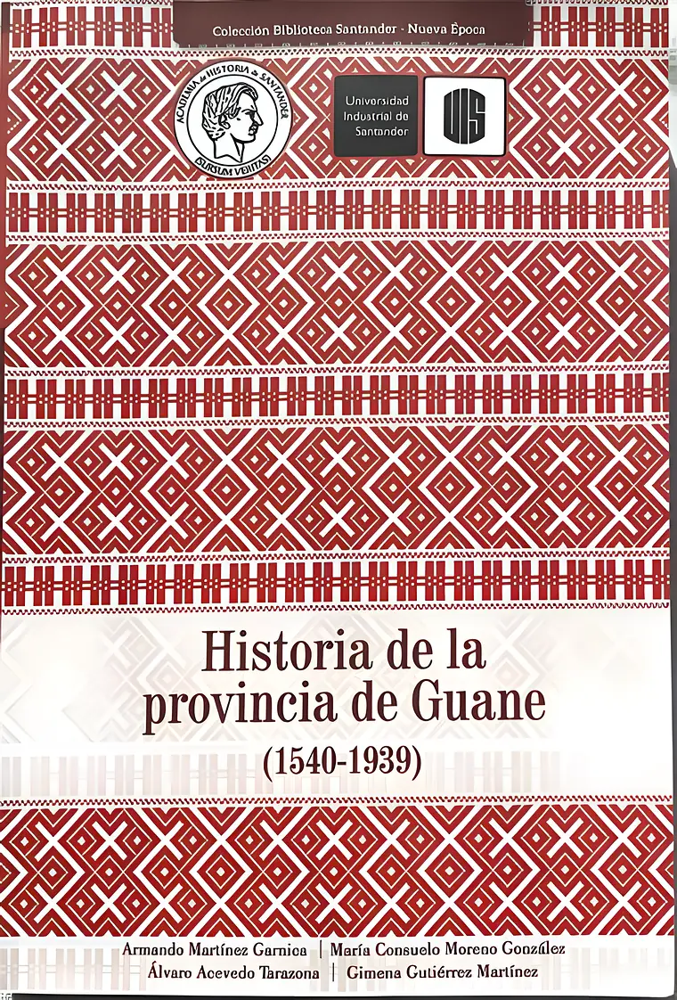 Portada de Historia de la provincia de Guane (1540-1939)