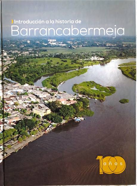 Portada de Introducción a la historia de Barrancabermeja